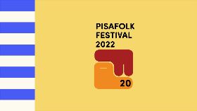 PISAFOLK FESTIVAL 2022